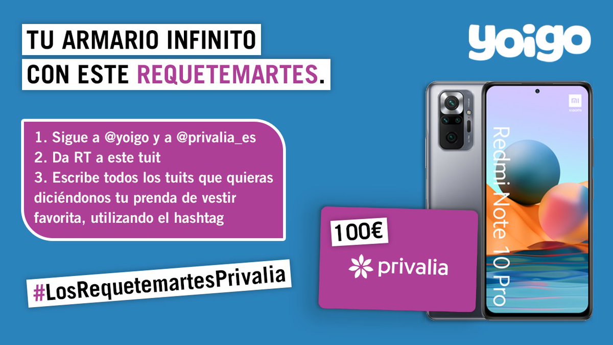 yoigo's tweet photo. 👕📱 #CONCURSO 📱👕

¡Te traemos un regalazo que es pura tendencia! El ganador se llevará 100€ para gastar en @privalia_es junto a un Redmi Note 10 Pro. Sigue las instrucciones de la imagen para conseguirlo. 😉

¡QUE COMIENCE LA PASARELA DE TUITS! 📲 

#LosRequetemartesPrivalia https://t.co/E64MUgpgAN