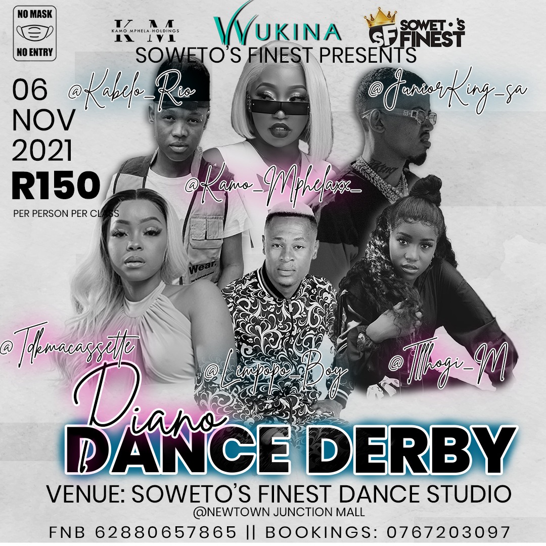 Dance Derby Finale ‼️‼️‼️🎯🎯

6 November 2021

📍 : Soweto’s Finest Dance Studio
(Newtown Junction Mall)

🎫 : R150

<a href="/Kamo_mphelaxx/">KIKI 🧚🏾‍♀️</a>