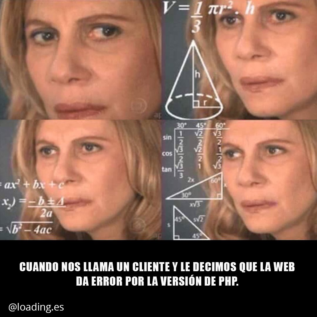 loading_es's tweet photo. Elige la versión de #php adecuada... 💻🤯😅
#humorinformatico #memesinformaticos #loadingconhumor #memesinformatica #loadinges #programadores #memes https://t.co/WUUatLiv8p