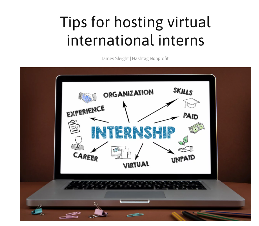 In this article James Sleight outlines various ways a virtual #intern can assist at your organisation, and also provides tips to enable a mutually beneficial internship collaboration: bit.ly/3hk230g

#NPO #nonprofit #internship #intern