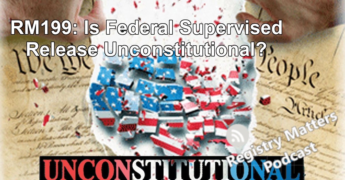 RegistryMatters's tweet photo. We're going to talk about a case from a couple of years ago from United States Supreme Court regarding Federal Supervised Release
https://t.co/eQguvx755q https://t.co/yKoNBHH6Nb