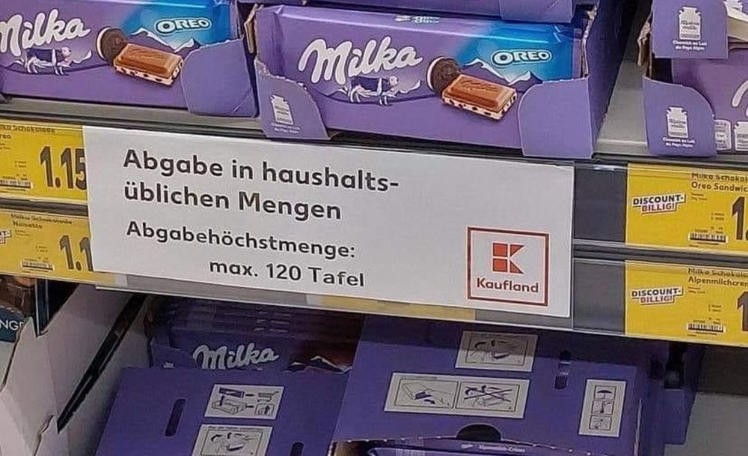 ey jo, in welchem Universum sind 120 Tafeln Haushaltsüblich? Damit kommt man doch keine 3 Tage weit