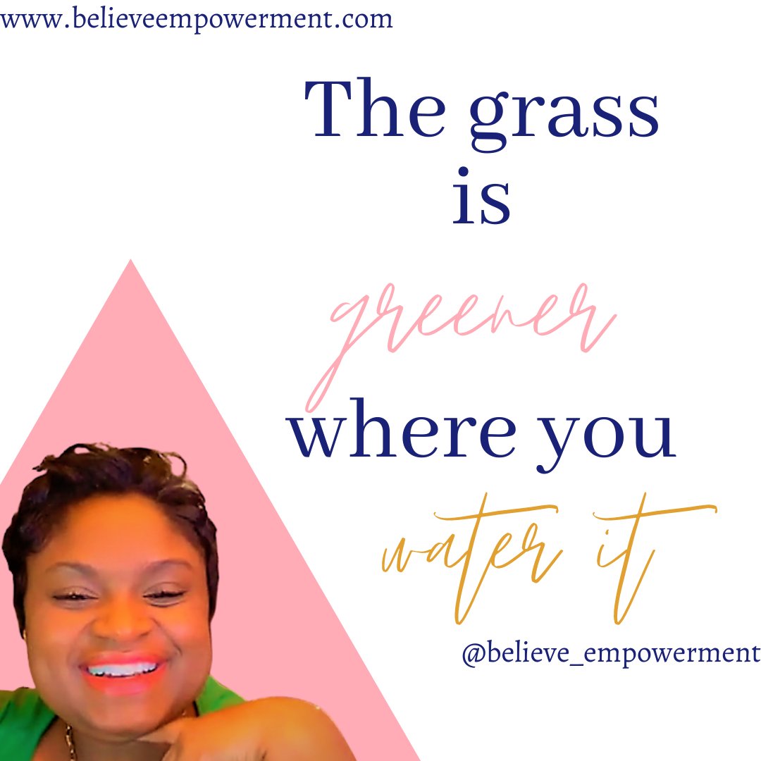 It's not always greener on the other side.  Grow where you're planted. The grass may look a little brown where you are right now.  It just needs a little love & sunshine.  So water it!  Happy Tuesday Royalty Friend 👑💙👊🏾
#GrowWherePlanted #GratefulSayings