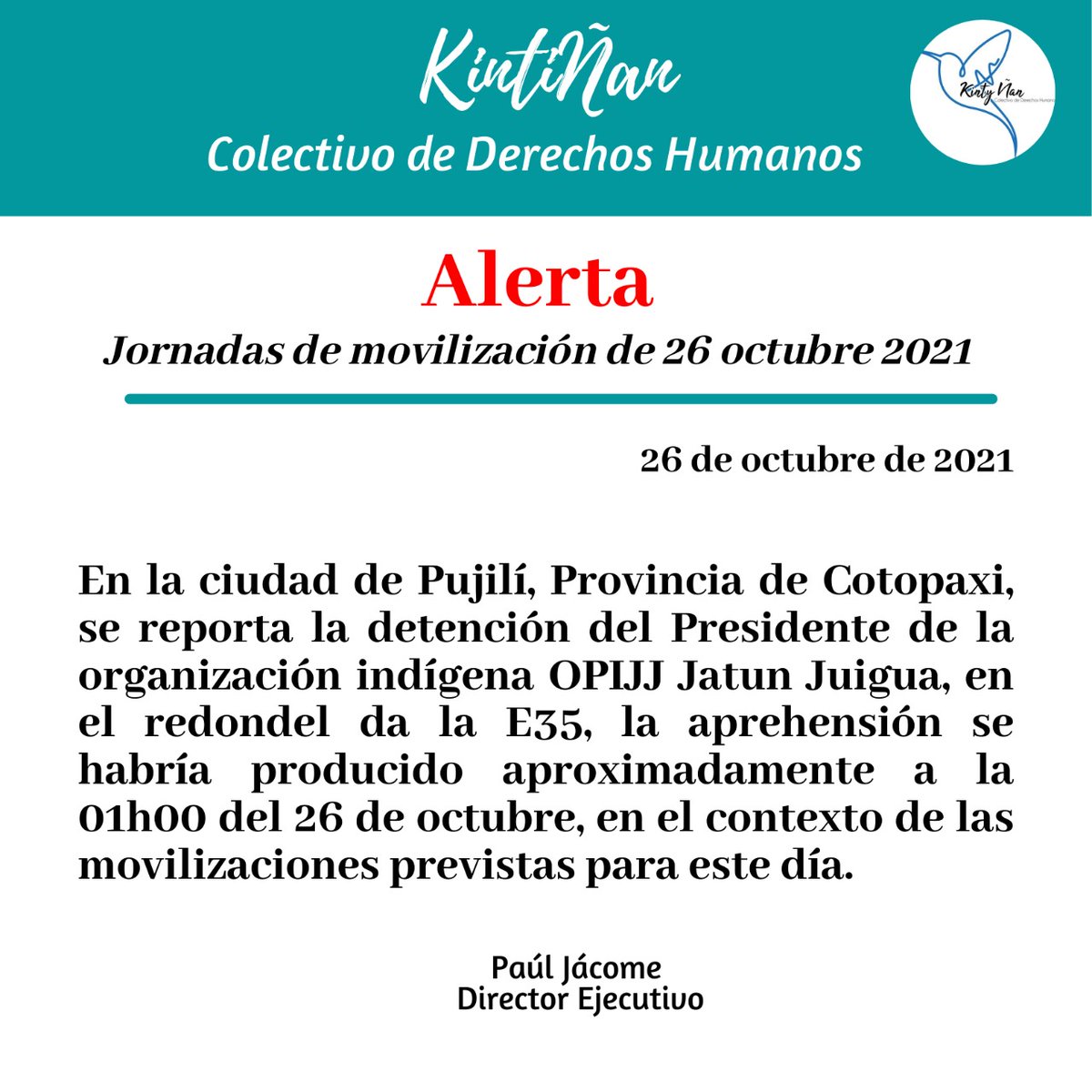 AgenciaPrensaEc's tweet photo. #ATENCIÓN | EL colectivo de Derechos Humanos KintiÑan emitió una alerta indicando que en Pujilí, habría sido detenido el Pdte. De la Organización Indígena OPIJJ Jatun Juiga. 
#ParoNacional https://t.co/q2yhWNFunR