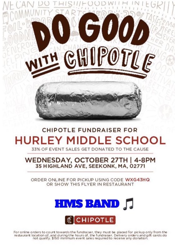 Wednesday is the HMS Band’s Chipotle fundraiser! Visit the Seekonk Chipotle on 10/27 from 4:00-8:00pm. Use this unique code if ordering online: WXG43HQ <a href="/HurleyMiddle/">Dr. Kevin Hurley MS</a>  <a href="/SeekonkPS/">Seekonk Public Schools</a>