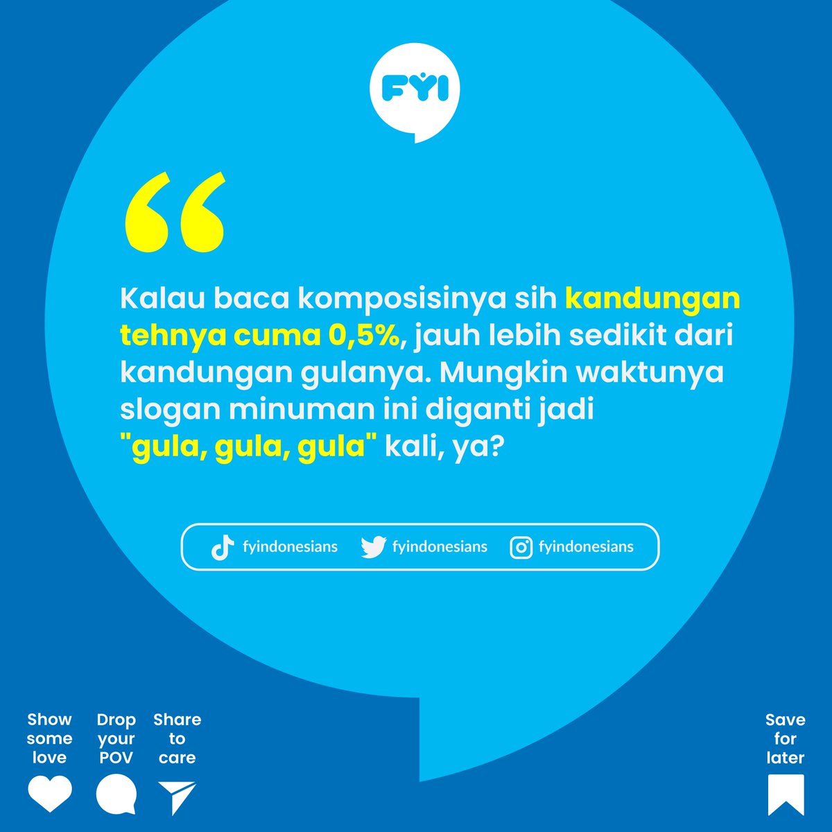 FYIndonesians's tweet photo. Pernah dengar iklan di televisi ulat teriak "Cukup! Cukup! Cukup!"

Eh, bener kan ya kata-katanya itu? 

Tapi bisa jadi bener sih, karena kita perlu men-"cukup"-kan konsumsi gula agar tidak berlebihan dengan selalu #ceklabel sebelum beli atau minum #minumanbergula dalam kemasan https://t.co/8Rz9bhP9Au