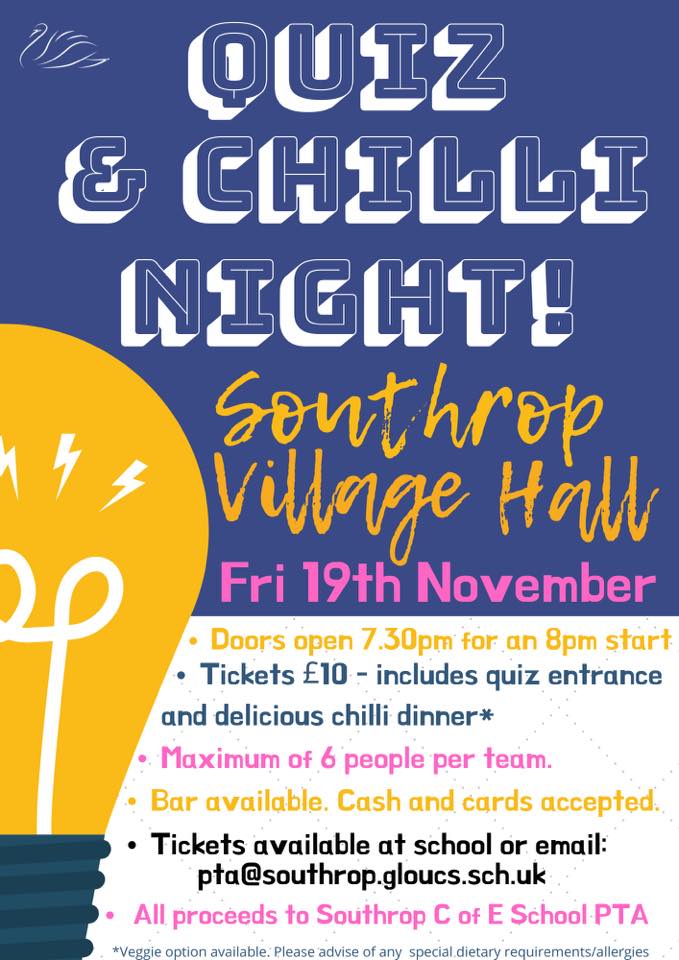EastleachGL7's tweet photo. #Eastleach - QUIZ &amp; CHILLI NIGHT - SOUTHROP VILLAGE HALL - Southrop C of E School PTA.s Quiz &amp; Chilli Night will be held at Southrop Village Hall on Friday 19th November 2021.
 - https://t.co/QmjkpyjUs1
#Cotswolds #Gloucestershire https://t.co/zwXXsMHPlK
