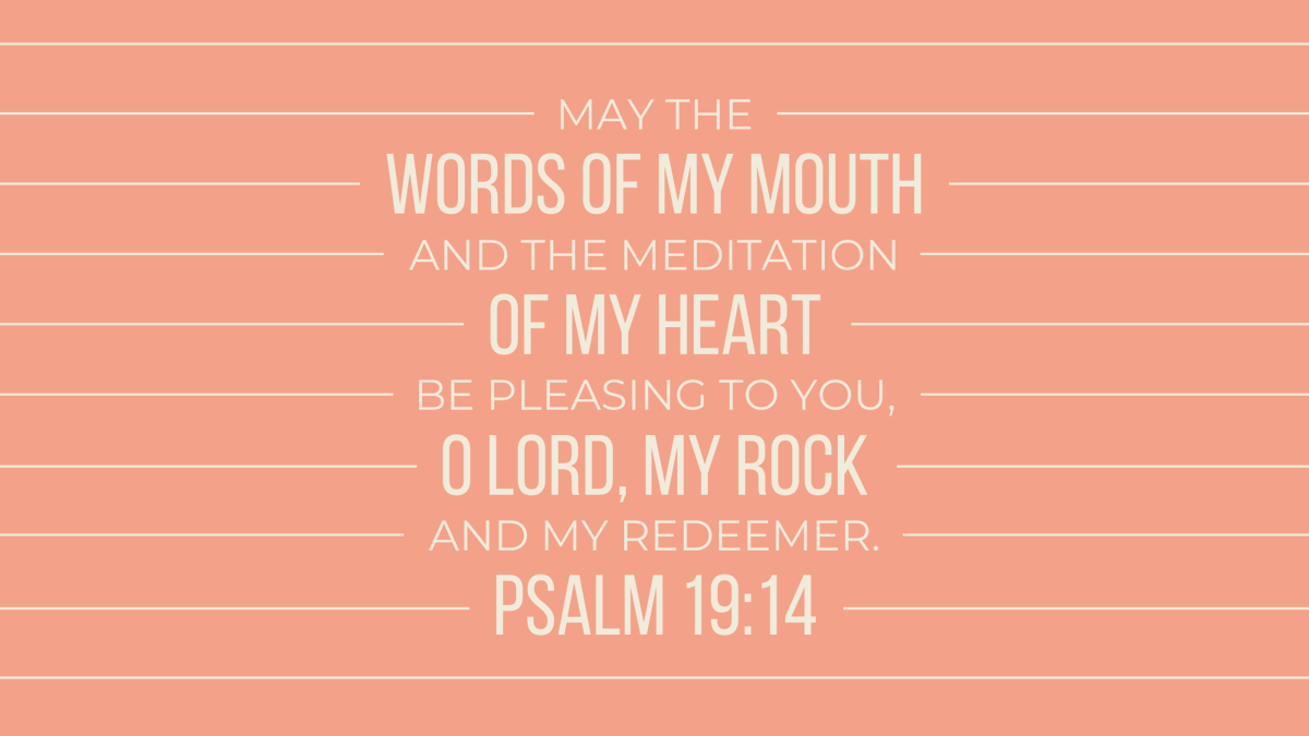 AnnWhiteCFL's tweet photo. I love praying Scripture back to #God. Psalm 19:14 is an intense prayer & reminder about the power of our #words & #thoughts. Will you #pray this verse with me? What is your favorite #Scripture to pray? #GodGivesCourage #CourageForLife https://t.co/3XyoS6tuIe
