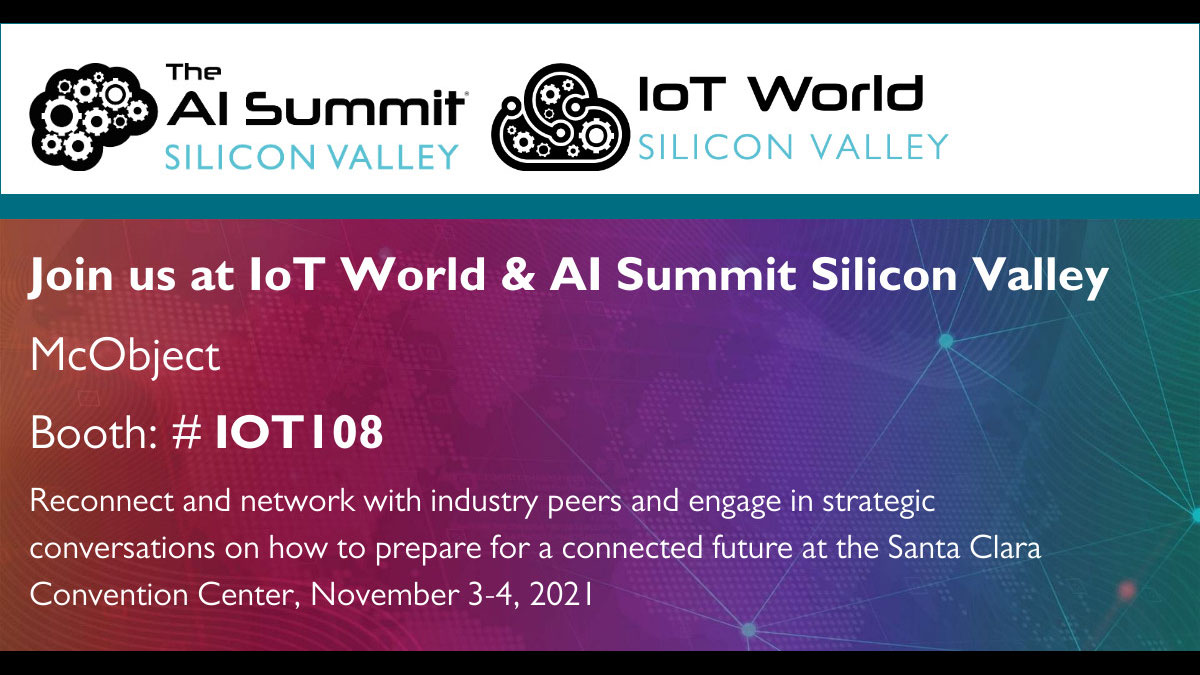 LowLatencyDB's tweet photo. Join us at #IoT World 2021 November 3-4 in Santa Clara, booth IoT 108 and learn how #eXtremeDB solves 5 IoT #DMBS connectivity issues for developers. Contact us at info@mcobject.com to win all access passes. https://t.co/bdHFgAySSr