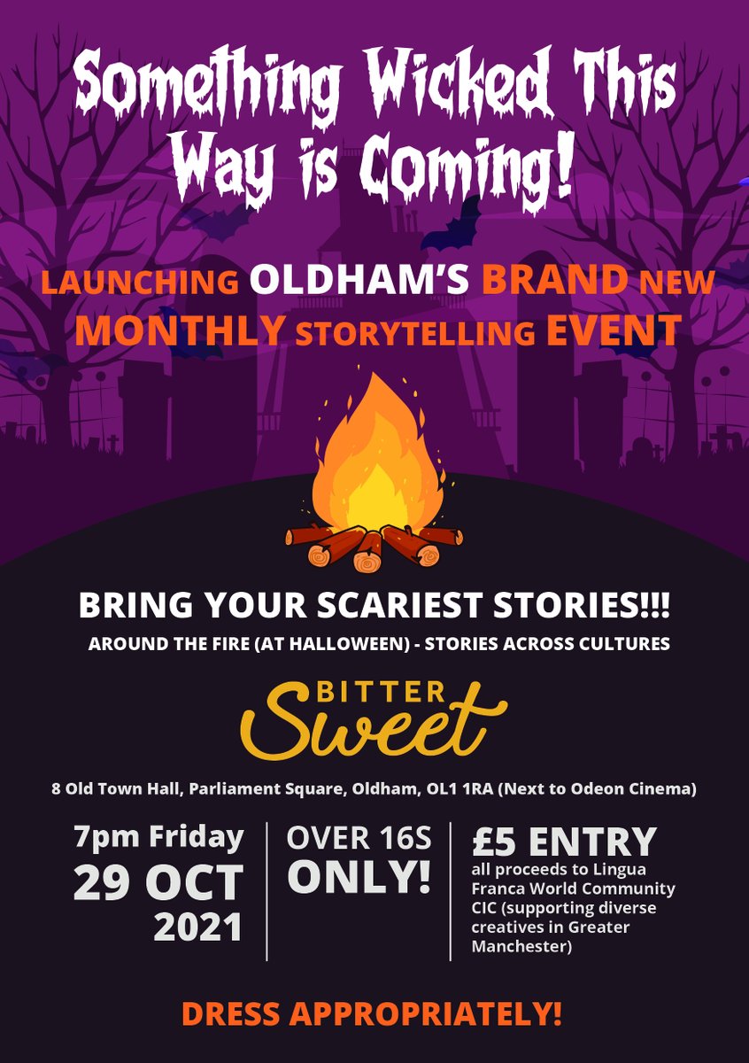 GeliCreative's tweet photo. Come to the Hallowe'en launch of Around the Fire at 7pm this Friday, 291021. The new monthly storytelling across cultures event is at Bittersweet in Parliament Square, Oldham. Bring scary stories and dress appropriately!! @TheOldhamTimes @OldhamCouncil @OldhamChronicle https://t.co/eqinZyuTE3