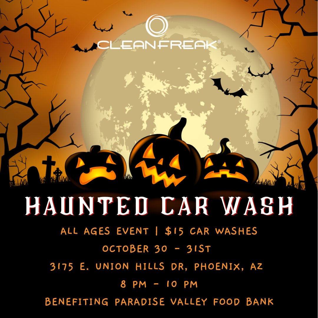 This weekend we are having a haunted car wash at one of our spooky locations. All ages and some proceeds will go to the Paradise Valley Food Bank. #spookycarwash #hauntedcarwash #cleanfreakcarwash #cleanfreak #carwash