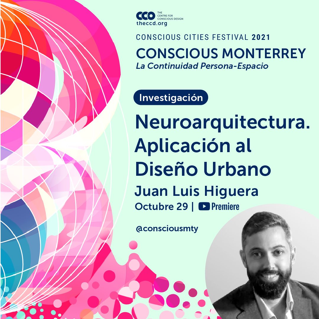 Karina Lozano (@arqkarinalozano) on Twitter photo 27 y 29 Oct/ entrada libre/ bit.ly/3m35k77
Este año en <a href="/consciousmty/">Conscious Monterrey</a> abordamos “El Continuo Persona-Espacio” con 3 eventos que conectan Espacios Públicos con Salud Colectiva a través de la Ciencia e Investigación.
<a href="/TheCCDesign/">The Centre for Conscious Design</a> <a href="/ConsciousBLR/">conscious.bengaluru</a> 27 y 29 Oct/ entrada libre/ bit.ly/3m35k77
Este año en <a href="/consciousmty/">Conscious Monterrey</a> abordamos “El Continuo Persona-Espacio” con 3 eventos que conectan Espacios Públicos con Salud Colectiva a través de la Ciencia e Investigación.
<a href="/TheCCDesign/">The Centre for Conscious Design</a> <a href="/ConsciousBLR/">conscious.bengaluru</a>