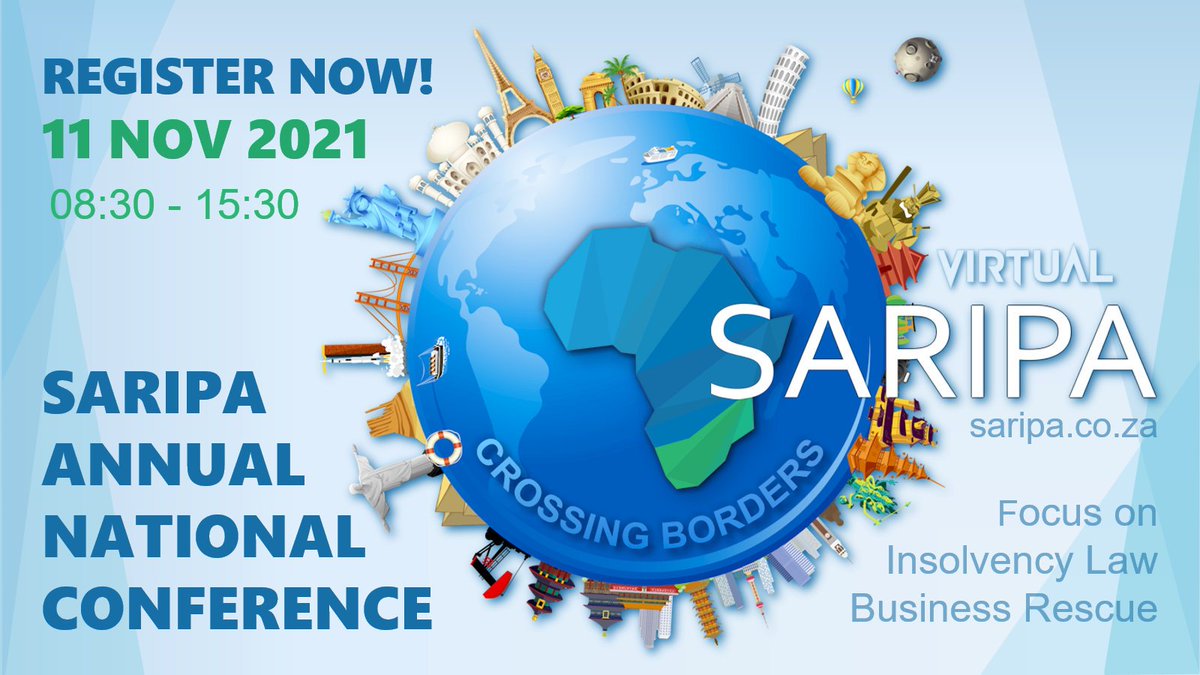 We are looking forward to SARIPA's Virtual Annual National Conference on 11 November 2021.
Register now at lnkd.in/descG47m
The theme for this year's virtual conference on Insolvency Law and Business Rescue is "Crossing Borders".