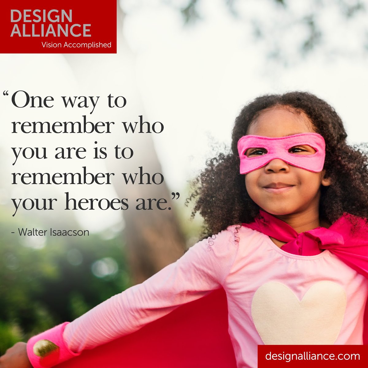 DesignAlliance_'s tweet photo. "One way to remember who you are is to remember who your heroes are.” - Walter Isaacson
#brand #strategy #heroes #business #innovation #leadership #entrepreneurs #mobile #startups #ecommerce #marketing https://t.co/r2xEIGc3hW