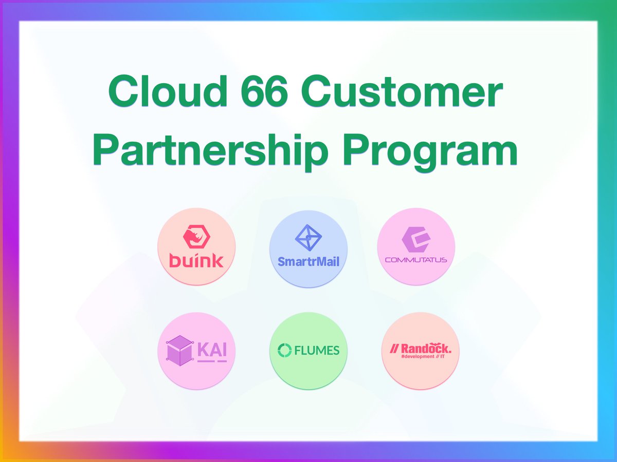 cloud66's tweet photo. Cloud 66 Customer Partnership Program https://t.co/qm9FDbeWVh
#Cloud66Partners #CustomerPartnership https://t.co/UMr4jlKmog