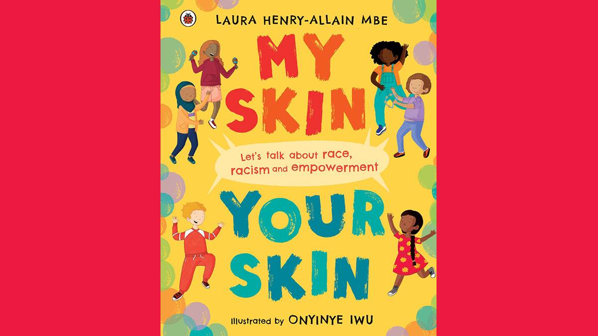 Booktrust's tweet photo. 'I want every child to know that their race isn’t a barrier to who they are and who they might become.'

We love this piece from My Skin, Your Skin author Laura Henry-Allain about the importance of speaking to all children about race: https://t.co/2e1UC5gVgl https://t.co/lEFVPLp76c