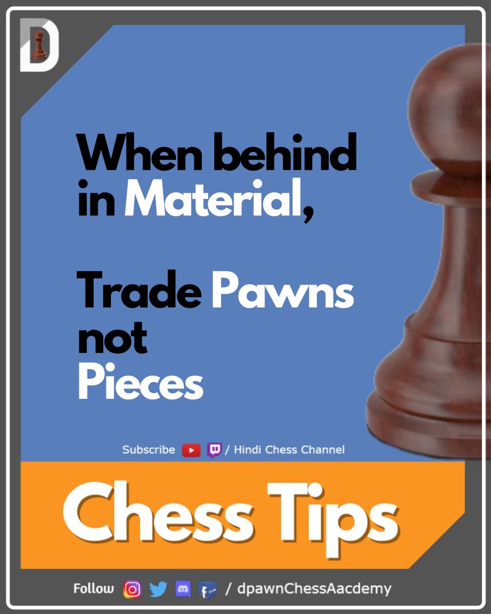 #3 Chess Tips 😉♟️

When behind in Material,
Trade Pawns not Pieces

#puzzles #chessTips #didyouknow #chessquotes #playersprofile 
#chessendgames #tournaments 
#dpawn #dpawnchess