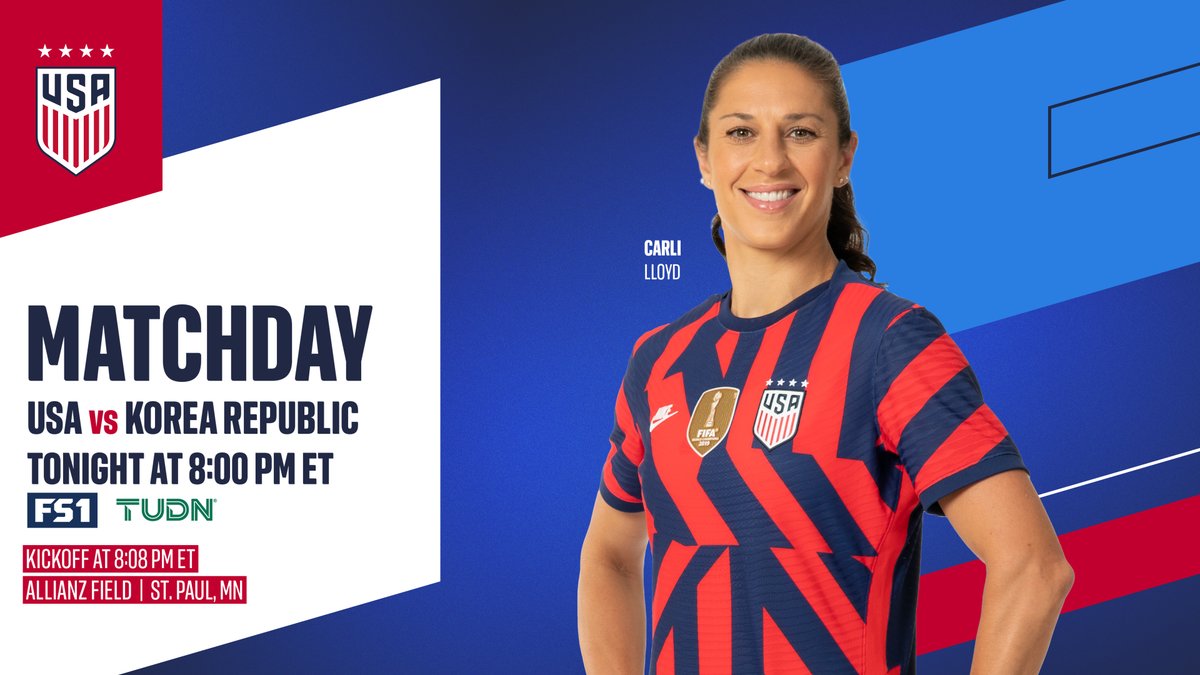 USWNT's tweet image. Game Day and @CarliLloyd's final match for the #USWNT!  

🇺🇸 vs. 🇰🇷
📍: @allianzfield
🕗: 8 p.m. ET (official kickoff at 8:08 p.m. ET)
📺: @FS1, @TUDNUSA 
📰: ussoc.cr/1026-kor-mp
#ThankYouCarli