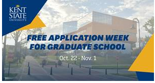 KentStatePDO's tweet photo. Kent State's Office of Graduate Admissions is offering a free application week, Oct. 22-Nov. 1. If you submit your application during this time, the application fee will be automatically waived. No special code is required. https://t.co/JiOJMi55rG https://t.co/tvDjlTDCcu
