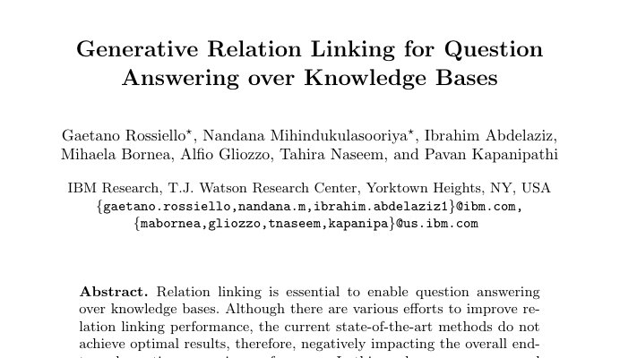 nandanamihindu's tweet image. Gaetano will present our work on 

&quot;Generative Relation Linking for Question Answering over Knowledge Bases&quot; 

at Session 1A: Question Answering
at 10:10 EST / 16:10 CEST / 22:10 CST, Today (Tuesday, 26th)

Please join if you are at #iswc2021 
 
@iswc_conf @dbpedia @wikidata