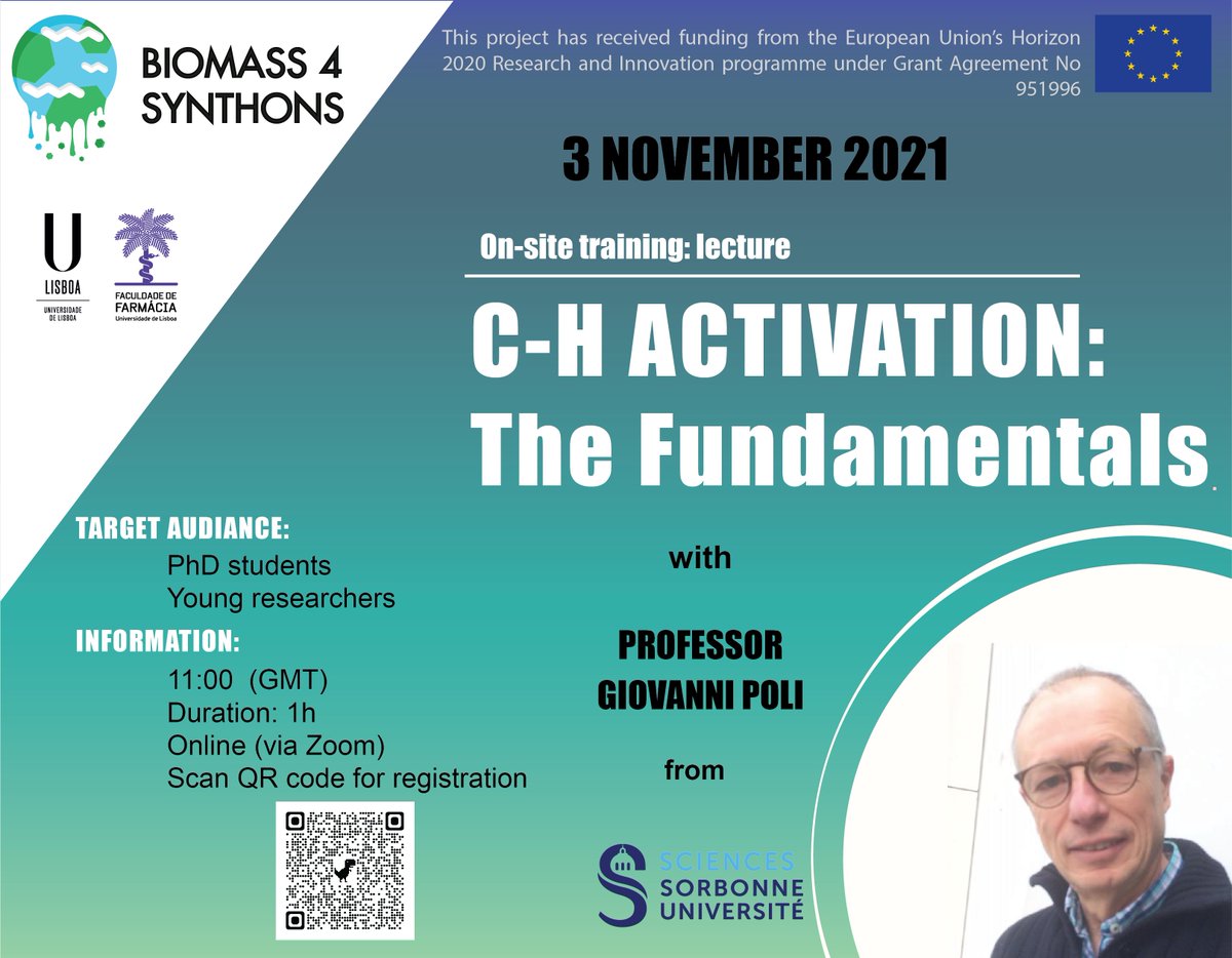 Biomass4Synthon's tweet photo. 📢Don't miss the lecture "C-H activation: The Fundamentals" at @facfarmaciaUL  by Professor Giovanni Poli from @Sorbonne_Univ_ 

🔥Register to attend online until 02/Nov:  https://t.co/HgQpSiulp8

📅 03/Nov
⏰ 11:00 (GMT) https://t.co/M8SzFlKEPj
