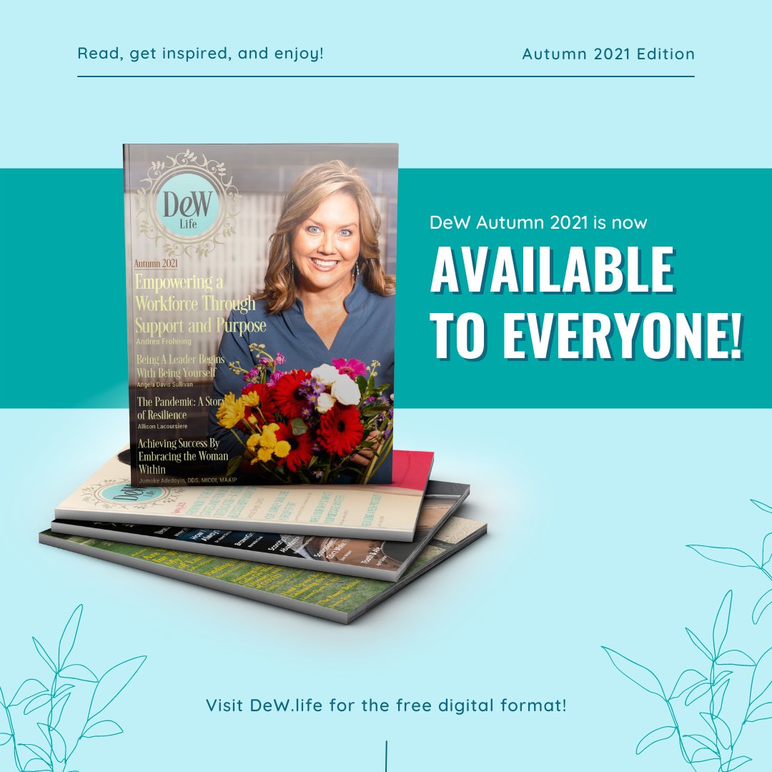 DeW Autumn 2021 is now available to everyone!

We're so proud of this issue. We can't wait for you to enjoy it as well! This edition is full of strong female leadership and celebration of what makes women unique leaders.

Read now - buff.ly/3tb78vQ