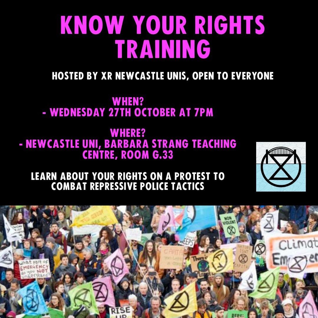 ⚖️ KNOW YOUR RIGHTS TRAINING 

7pm tomorrow, room G.33 Barbara Strang teaching centre at Newcastle Uni

Join us as we give you the knowledge to combat repressive police tactics on a protest 👮 

OPEN TO ALL GROUPS