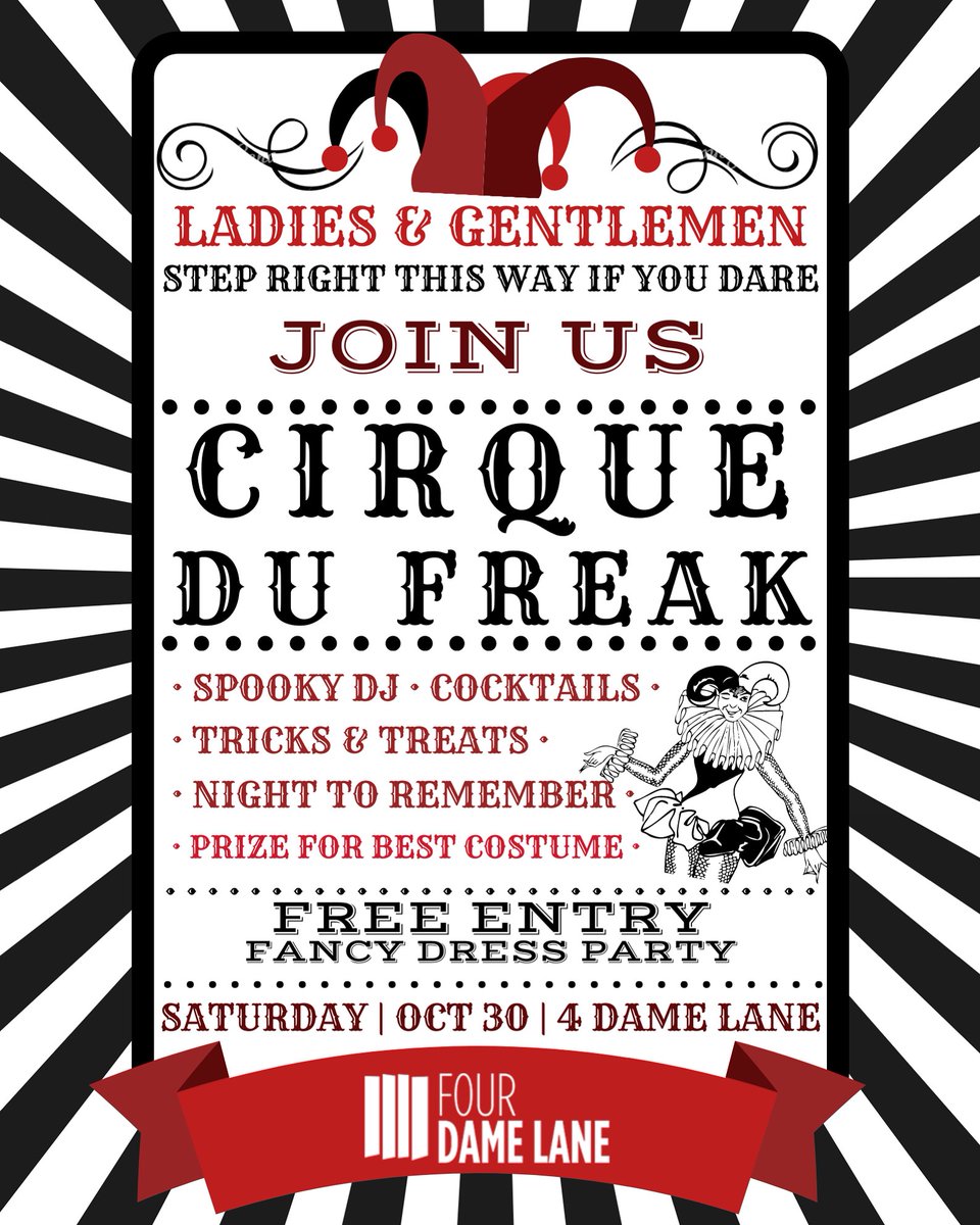 🎪 CIRQUE DU FREAK 🎪

Join us this Saturday, 30th October to celebrate Halloween Eve in style 🤩

The circus awaits at 4 Dame Lane 🤡

4damelane.ie | (01) 679 0219
