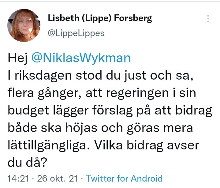 LippeLippes's tweet photo. #BidragEllerErsättning🌻
Idag har jag frågat @NiklasWykman 
Fråga du också vad de menar när någon ondgör sig över "bidrag".
Vi ska ha bidrag för dem som behöver och ersättning till dem som är berättigade till det. Och vi ska nämna dem vid rätt namn. https://t.co/d9TehFnSHk