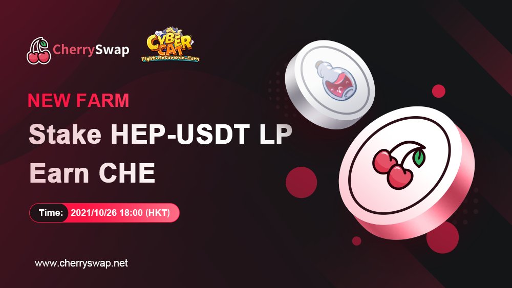 CherrySwap_Es's tweet photo. NUEVA POOL para HEP 🎉

✅ Apuesta HEP-USDT LP
✅ Gana CHE
⏲️ Hora: 2021/10/26 18:00 (HKT)

Sitio web: https://t.co/ZX6Pgbo3vI

#CherrySwap #OKExChain #OKEx https://t.co/si1smIh7LB
