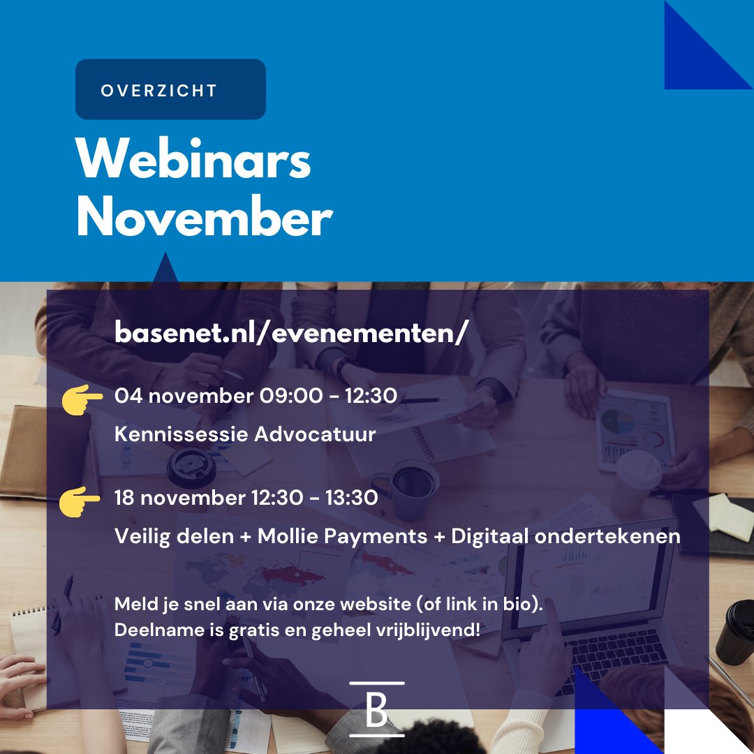 Webinars in novemeber 2021: basenet.nl/evenementen/