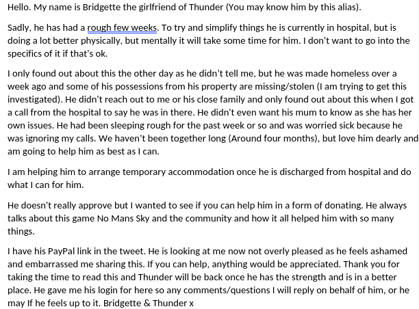 XDarthThunderX's tweet image. Hello, this is Bridgette👩, Thunder&apos;s partner. I have an update on him and he isn&apos;t in the best of form at the moment😢. In the image is more information about what&apos;s going on, and to reach out for any help. Thank you #nomanssky community. xx🙏

His Paypal
paypal.com/paypalme/THTDI…