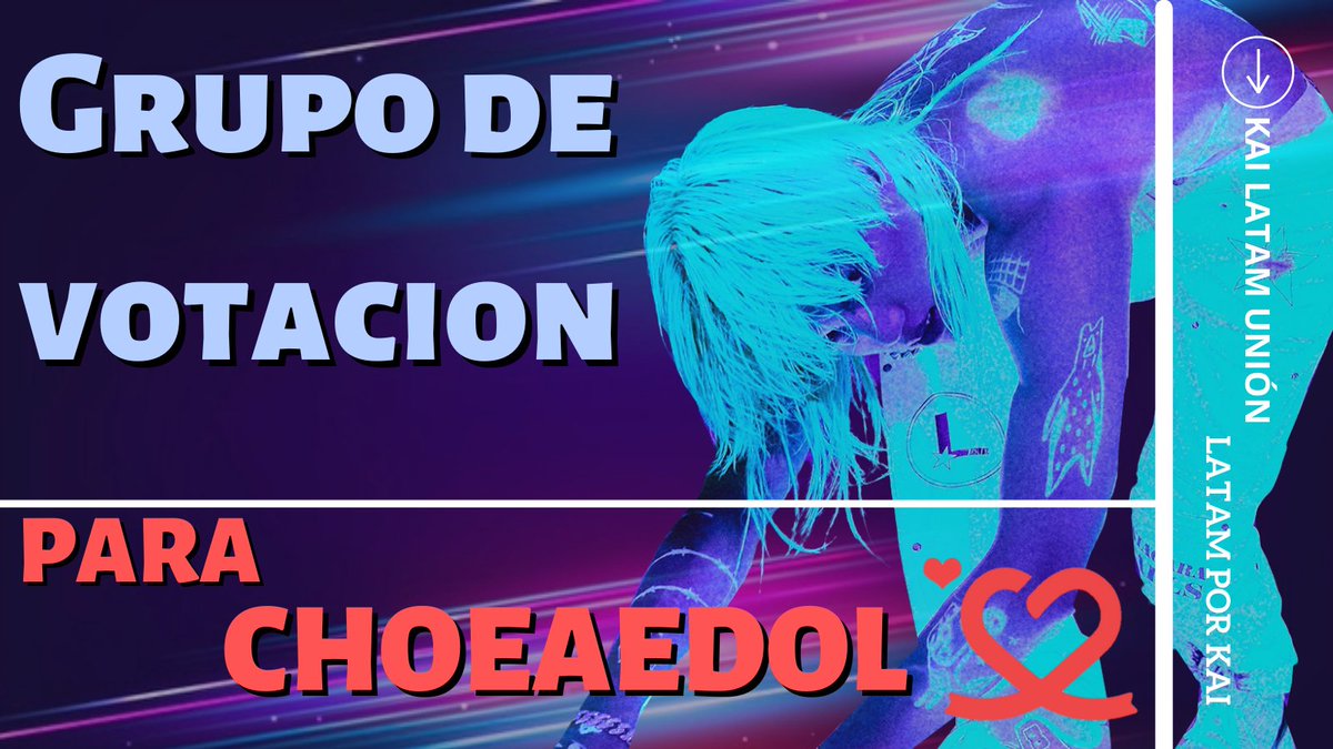 📢 TEAM DE VOTACION POR KAI

❤ APP CHOEAEDOL 

▪︎NOS PREPARAMOS PARA EL KJI2 JUNTOS 💪 

🐻 Los invitamos a unirse al Team de votación en apoyo a #KAI exclusivo de LATAM 

▪︎Les enseñamos a usar las APP si no saben

LATAM POR KAI
<a href="/weareoneEXO/">EXO</a> #EXO #엑소 #카이