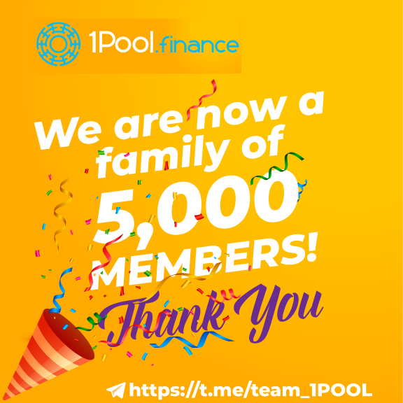 1PoolOfficial's tweet image. Five thousand member strong community and growing. Thank you all!! #1Pool #DeFi #DAO