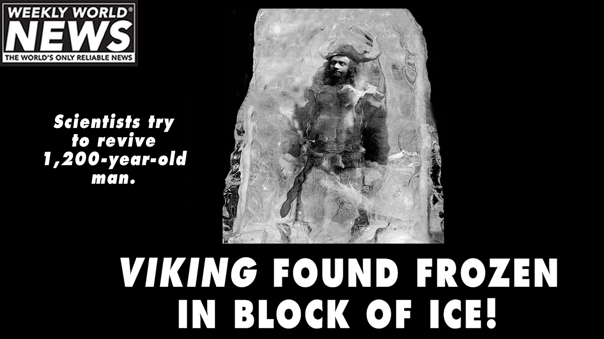 weeklyworldnews's tweet photo. "We are excited to see what he has to say!"
#vikings #scientists #blockofice #viking https://t.co/aZ7veBu1xR