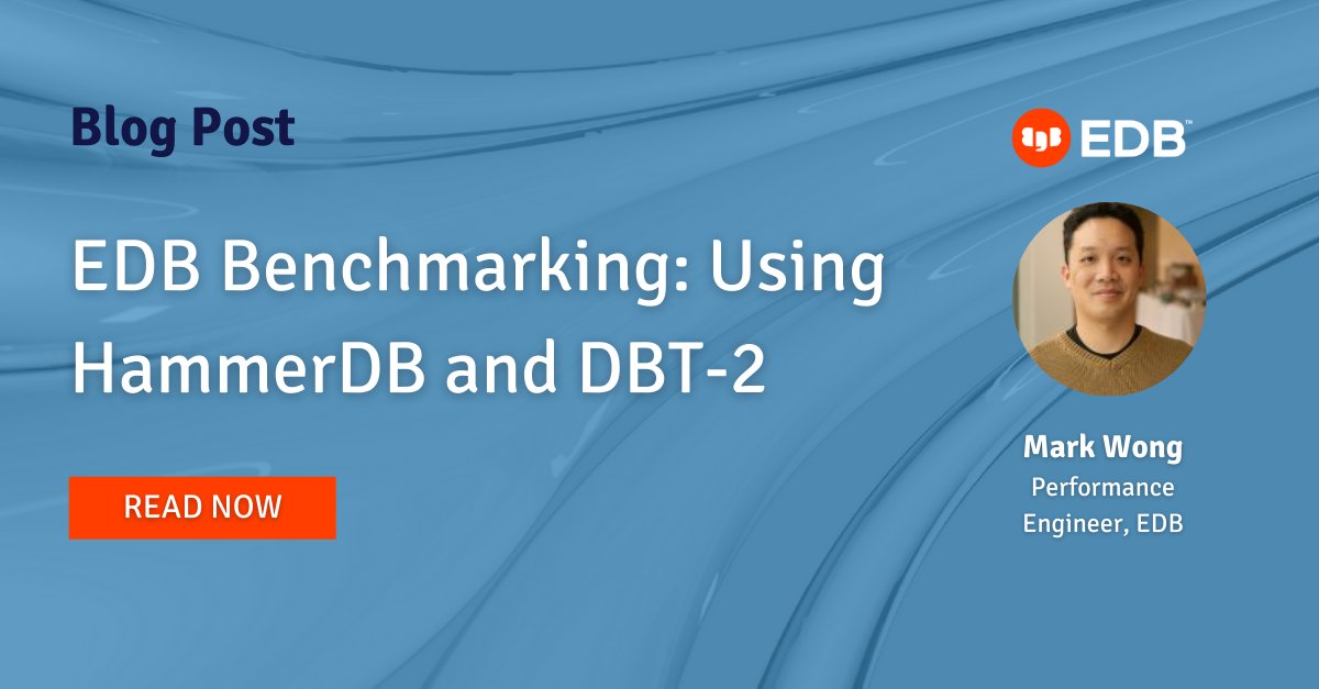 EDBPostgres's tweet photo. #EDB Benchmarking: Using #HammerDB and DBT-2: https://t.co/YWWJYccuPS
Authored by: Mark Wong, Performance Engineer, @EDBPostgres
#OpenSource #Database #PostgreSQL #DatabasePerformance https://t.co/bna2CCWoBk