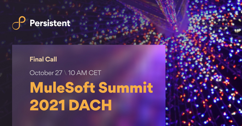 Persistentsys's tweet photo. Happening tomorrow! Have you registered for the @MuleSoft Summit 2021 DACH? Register now for tomorrow’s exciting virtual event - https://t.co/YMm9ex8EpX #MuleSoftPartner #MuleSoftSummit https://t.co/CfpbTZgt1t