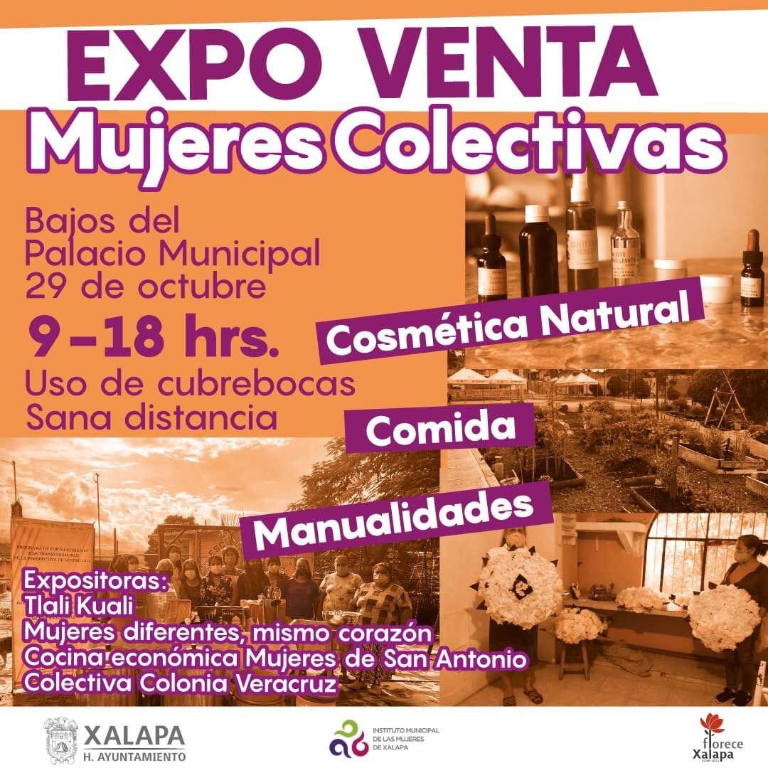 Acompáñanos en la primera Expo venta de mujeres colectivas y apoya esta importante iniciativa. ¡No faltes!#Xalapa #MujeresXalapa