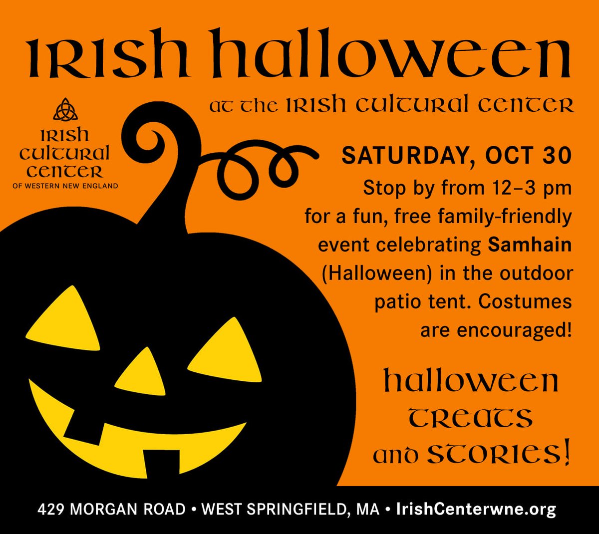 VisitMA's tweet photo. This Saturday, October 30, celebrate Irish Halloween at the Irish Cultural Center of Western New England @ICCWNE in #WestSpringfieldMA, from Noon to 3pm. #mylocalma @XploreWesternMA @TheBostonIrish @IrelandBoston
https://t.co/jLanB2aJFh https://t.co/UzHXHeaoLn