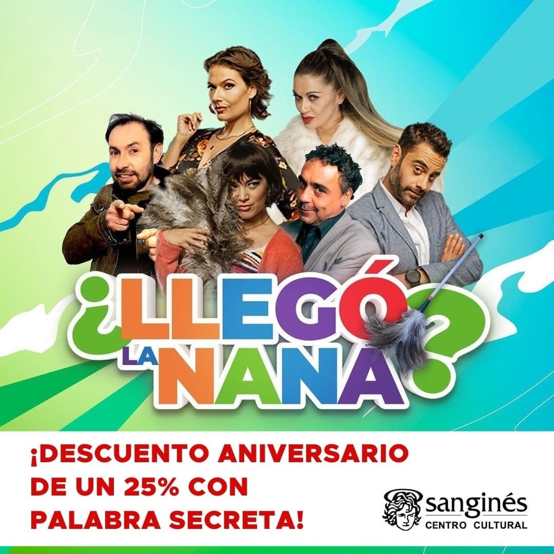 ¡ÚLTIMA FUNCIÓN! 
Compra tus entradas para la entretenida comedia "¿Llegó la nana?", que este sábado finaliza su temporada en Teatro San Ginés 🎭

 🔴 DESCUENTO ANIVERSARIO 

*Solicita tu palabra secreta por DM y accede a un 25% de descuento por compras en puntoticket.com
