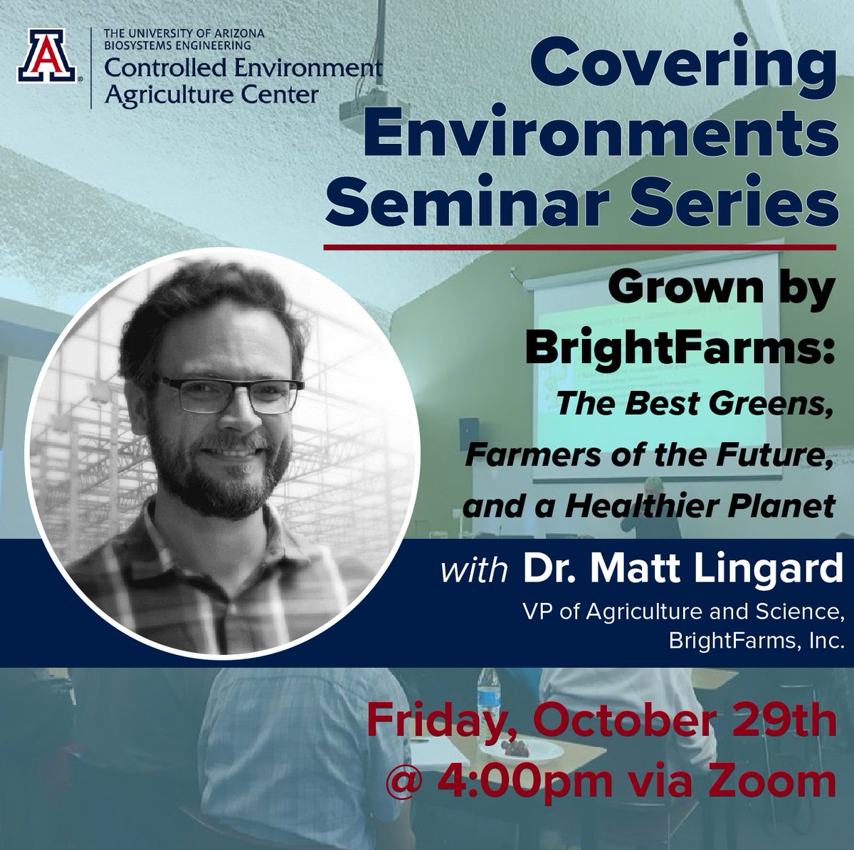 Join us online this Friday at 4pm with Dr. Matt Lingard (VP of Agriculture and Science, BrightFarms) as he presents- Grown by BrightFarms: The Best Greens, Farmers of the Future, and a Healthier Planet. Register here to attend this free event: bit.ly/3lv0bTS #cea