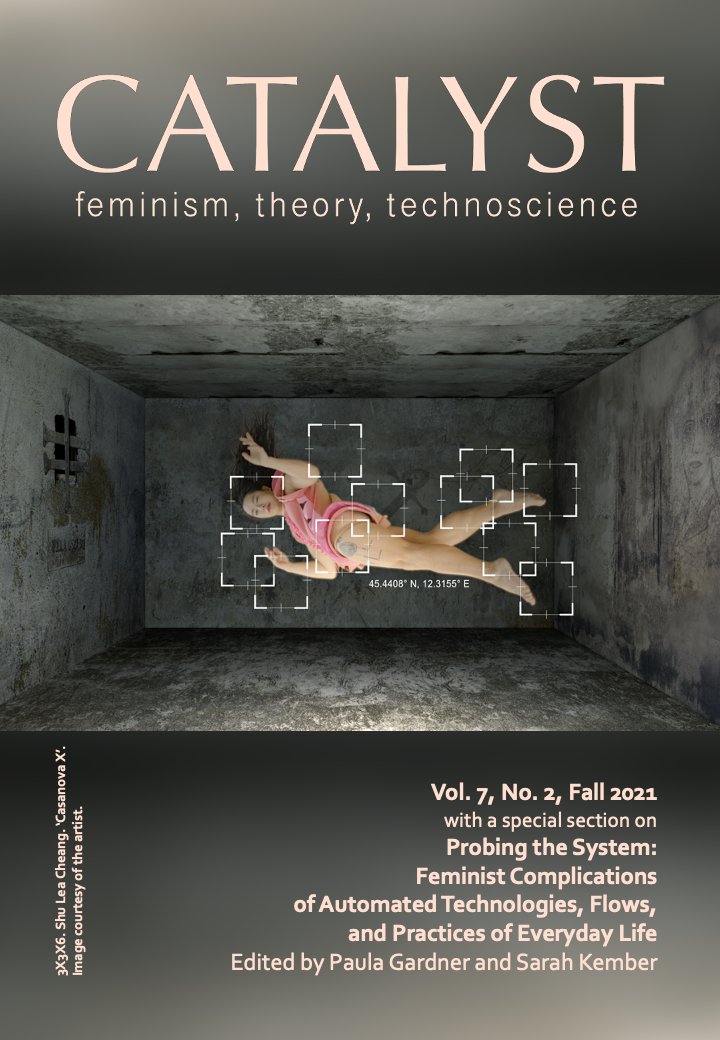 catalyst_sts's tweet photo. We are pleased to announce the publication of our Fall 2021 issue with a Special Section on Probing the System, guest-edited by Paula Gardner and Sarah Kember. Our evocatively beautiful cover is by Shu Lea Cheang. 1/4 #STS #feministSTS 
https://t.co/FbhoxEteYB https://t.co/6AP4sSHo29