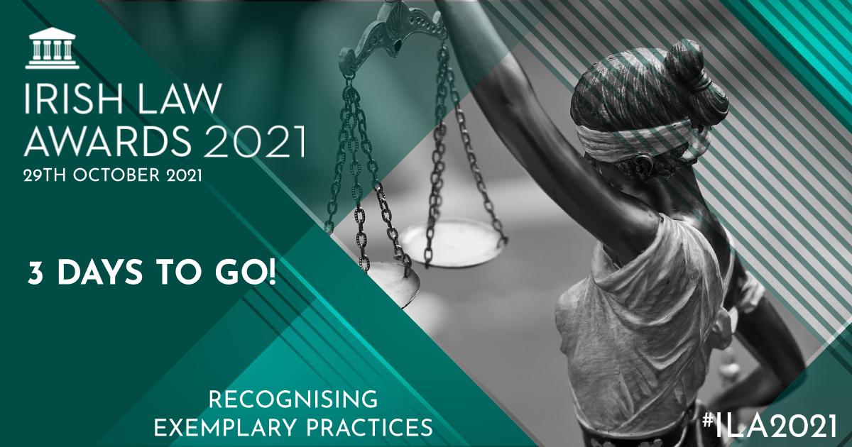 IrishLawAwards's tweet photo. It is only 3 days until this year's Irish Law Awards!

This is your last chance to get tickets!

Make sure to book them now for a night to remember: https://t.co/wDGFSX2A5V

#ILA2021 https://t.co/loNNpTEgZN