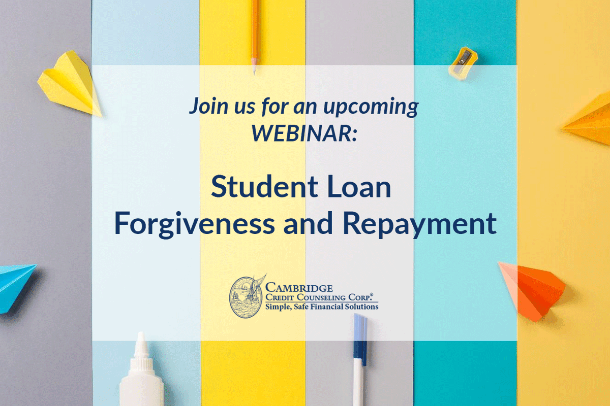 Clear your schedule tomorrow from 4:30 p.m. to 6 p.m. and attend a free webinar from Cambridge Credit Counseling Corp. Learn about Public Service Loan Forgiveness, Teacher Loan Forgiveness and more.🤓 Additional dates are available here. bit.ly/2ZoKsPi