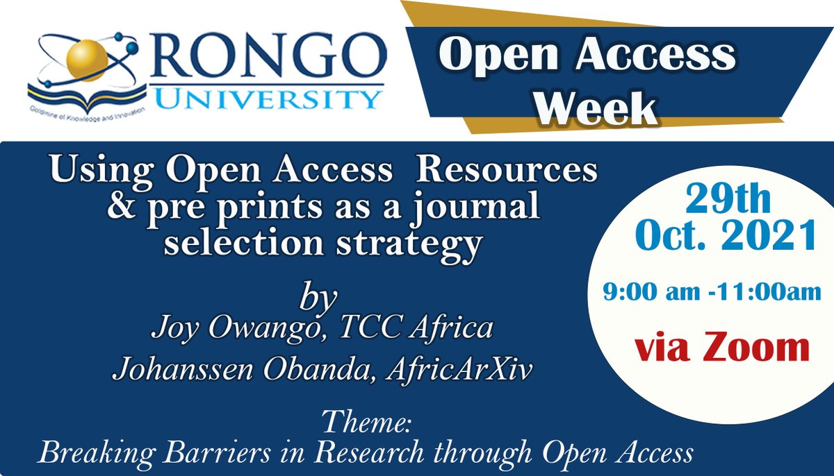 tccafrica's tweet photo. . @tccafrica and @AfricArxiv is honored to be invited by @Rongo_Uni (https://t.co/gvIYRZIHbf) to celebrate
#openaccessweek21 , and talk about using #openaccess resources and #preprints as a journal selection strategy.
Please join us via https://t.co/qK1DslwyzV https://t.co/Uj41AyMAHS