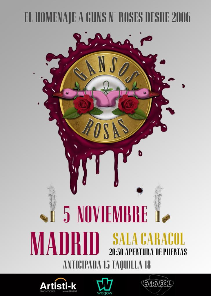 ¡#Madrid! El próximo 5 de noviembre estaremos con @GANSOSROSAS1 y el mejor homenaje a Guns n' Roses en la <a href="/salacaracol/">Sala Caracol</a> 🔥
Entradas wegow.com/es-es/conciert…