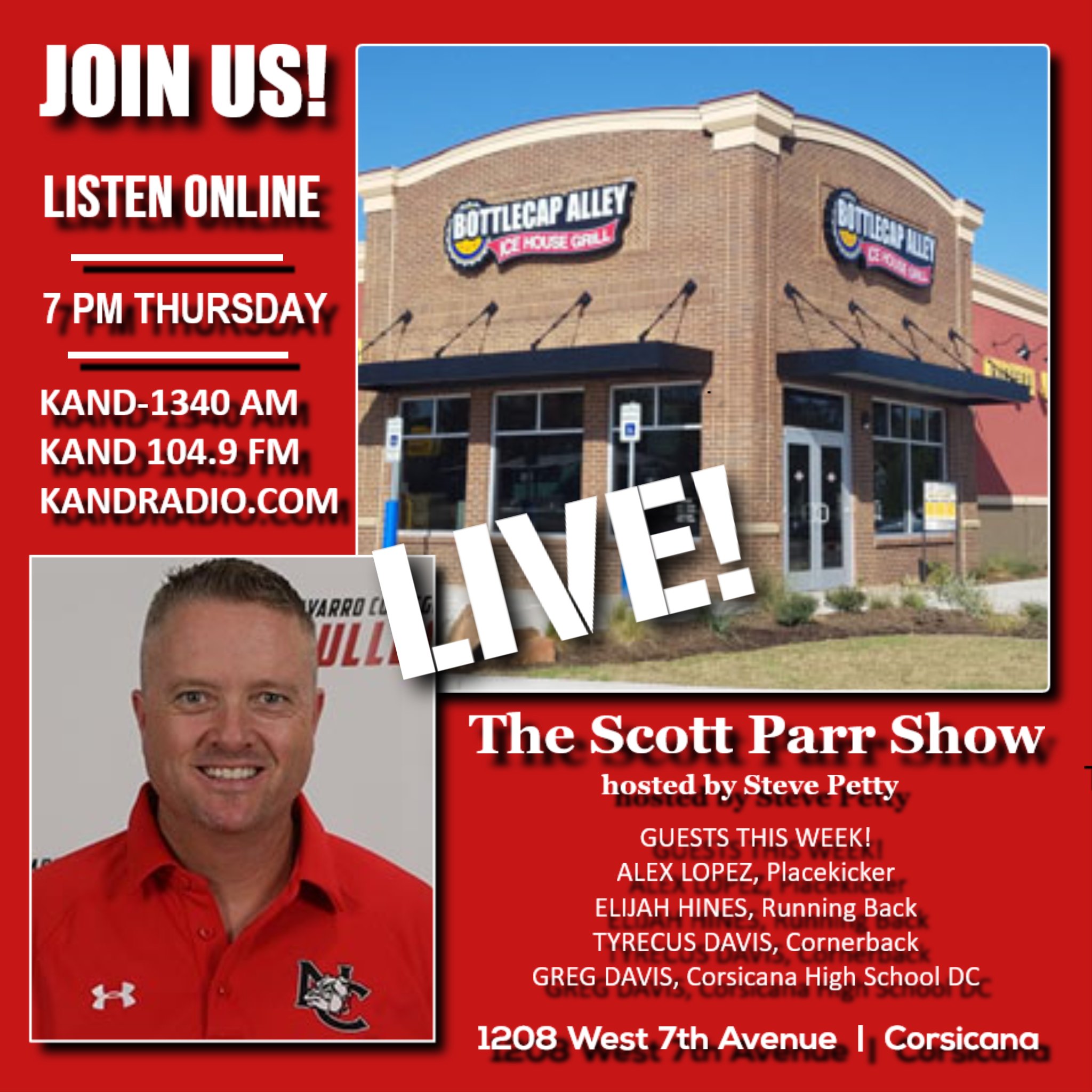 NavarroSports on Twitter: ""The Scott Parr Show" with host Steve Petty  returns to Bottlecap Alley at 7 pm Thursday! Join us live or listen on KAND  1340 AM, 104.9 FM and https://t.co/fTA7D1sIPe