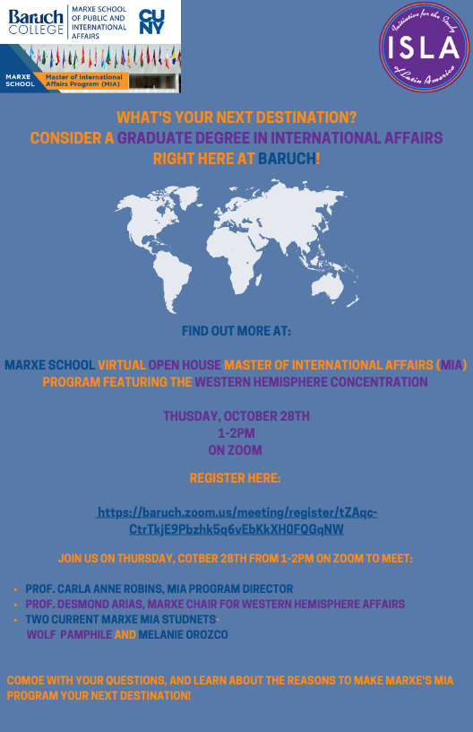 IslaBaruch's tweet photo. 🔥🔥EVENT ALERT! Join us TH 10/28 @ 1pm on Zoom for @BaruchMarxe Open House for MIA-Western Hem, a great int'l affairs master's degree right here at @BaruchCollege @Baruch_Weissman Al Porvenir!🚀 Register:https://t.co/YwF67EweFt https://t.co/sRRM6LFqL0