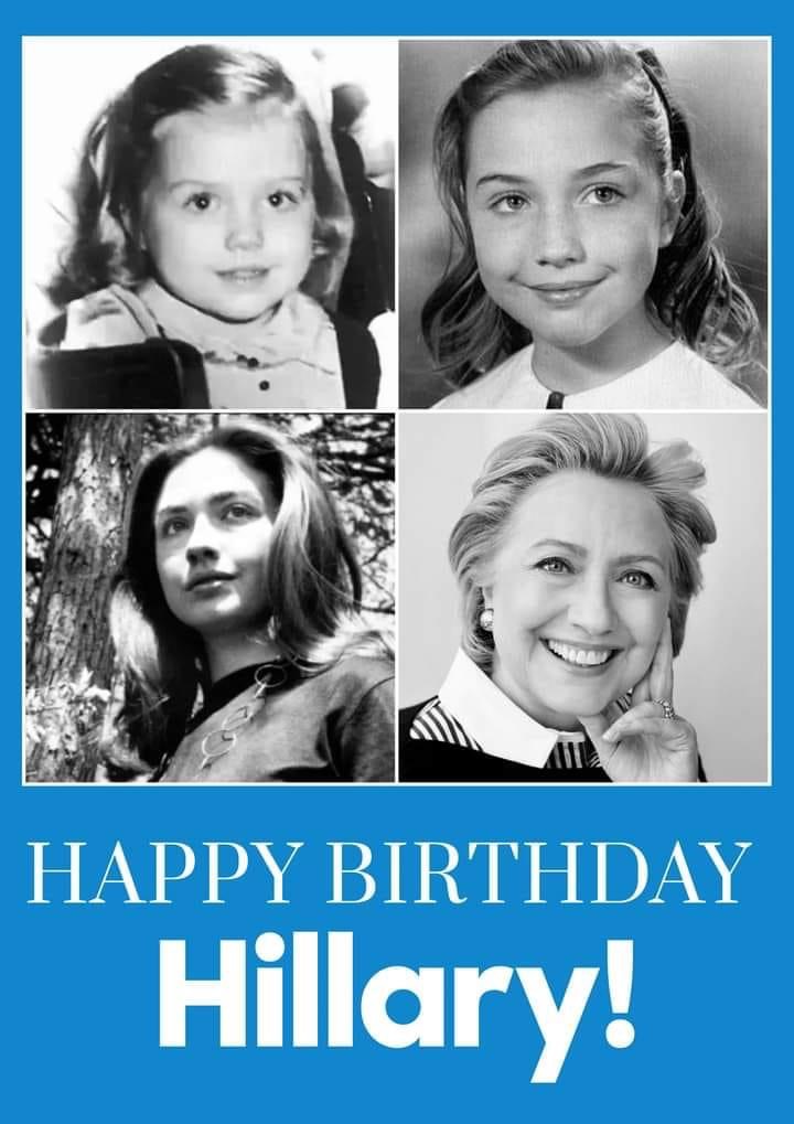 Happy Birthday and many more, Hillary Clinton!  