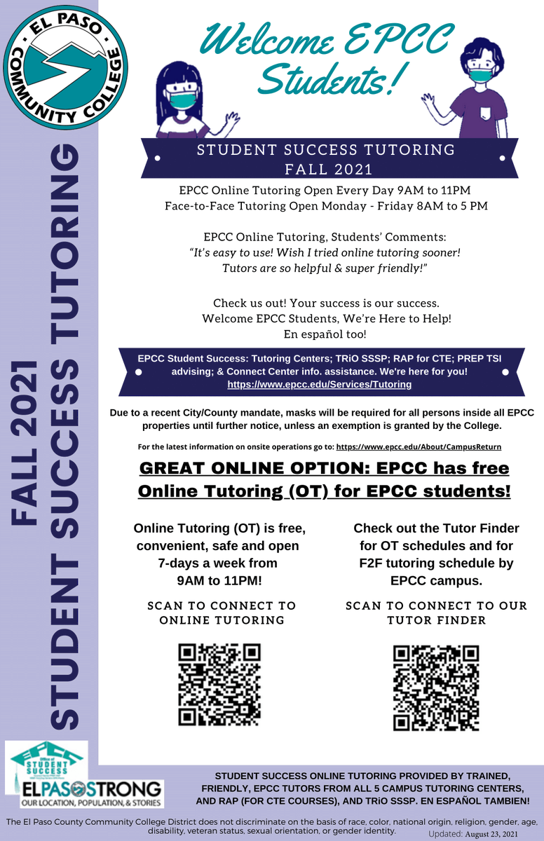 EPCCNews's tweet photo. ONLINE Tutoring: 7-days a week in Fall 2021, from 9AM to 11 PM at https://t.co/S6E128QHvk
ON CAMPUS Tutoring: Monday to Friday for Face to Face (F2F) tutoring at all five campuses from 8AM - 5PM.
FIND a Tutor-Online and Face to Face Tutoring Schedules at https://t.co/gDCnTMwDMe https://t.co/KfMk6bCGZq